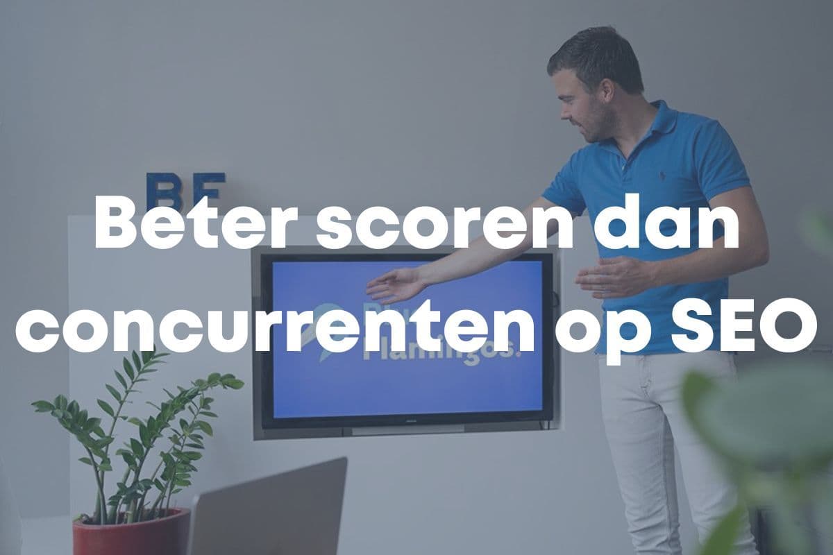 Beter scoren dan concurrenten op SEO.jpg
