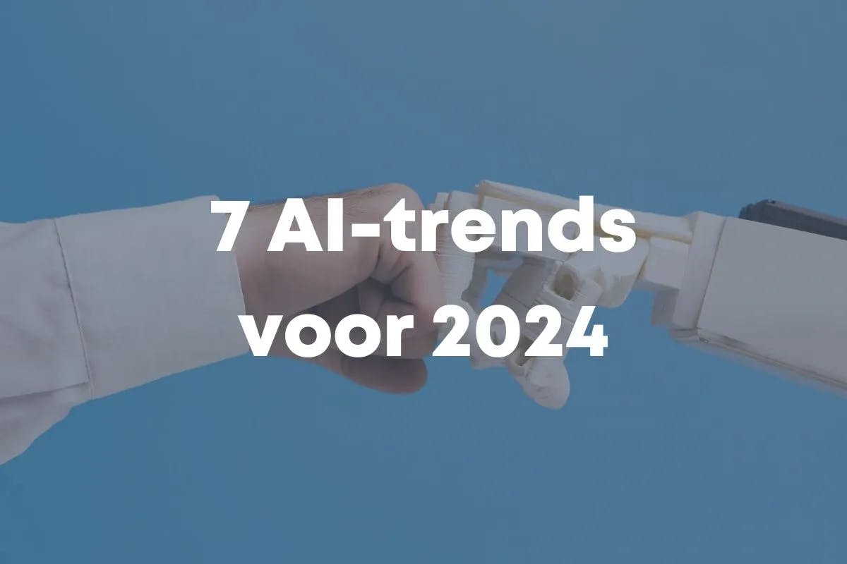Thumbnail blog post '7 AI-trends van 2024'